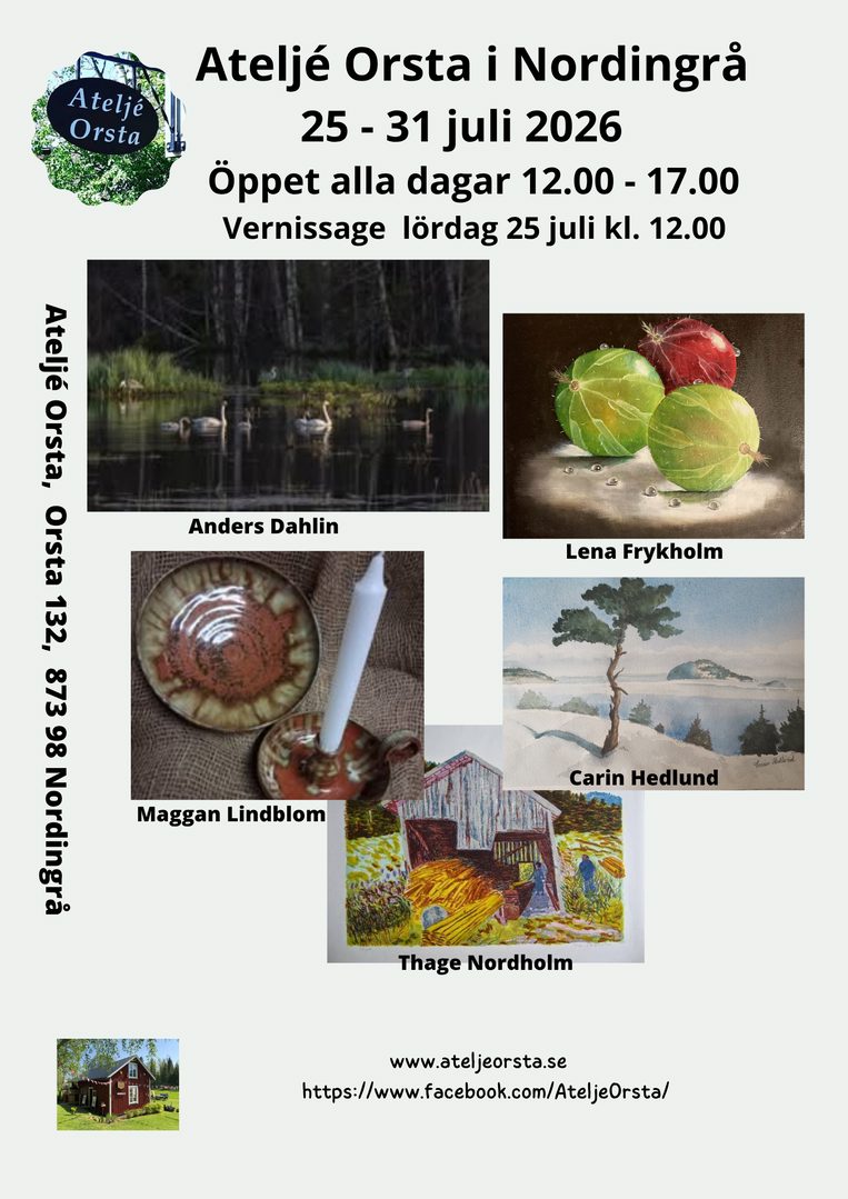 Ateljé Orsta sommarutställningar 25 - 31 juli
