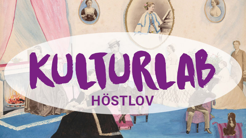 Höstlov: Kulturlab - var det bättre förr?